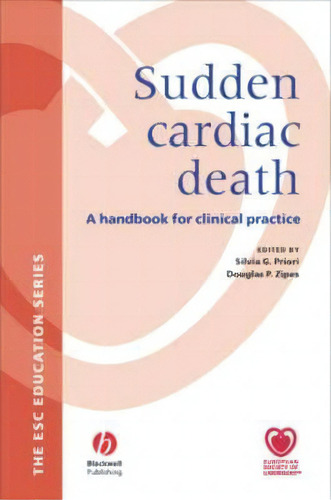 Sudden Cardiac Death, De Silvia Priori. Editorial John Wiley Sons Ltd, Tapa Dura En Inglés