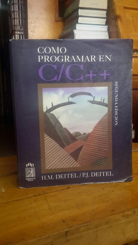 Cómo Programar En C Más Más De Deitel Segunda Edición Editor