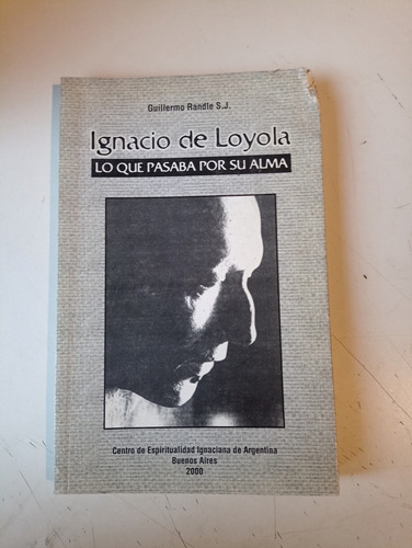 Ignacio De Loyola Guillermo Randle 