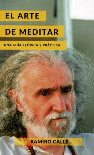 Libro El Arte De Meditar - Calle, Ramiro