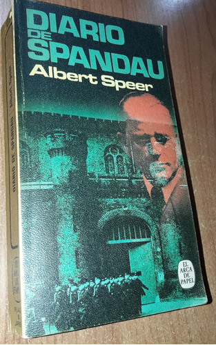 Diario De Spandau   Albert Speer