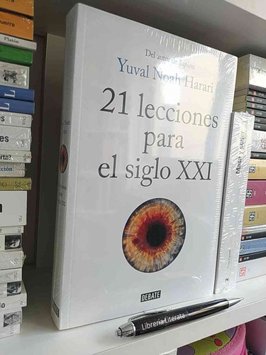 21 Lecciones Para El Siglo Xxi Yuval Noah Harari Ed. Debate 