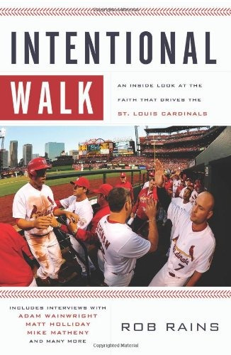 Intentional Walk An Inside Look At The Faith That Drives The