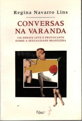 Livro Conversas Na Varanda De Regina Navarro Lins