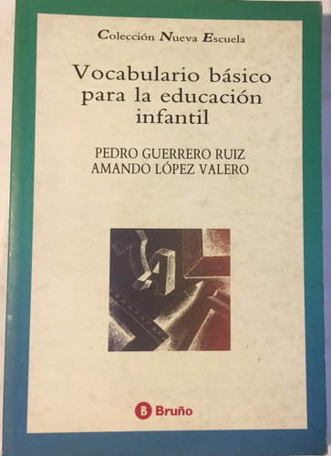 Libro Vocabulario Básico Para La Educación Infantil E. Bruño