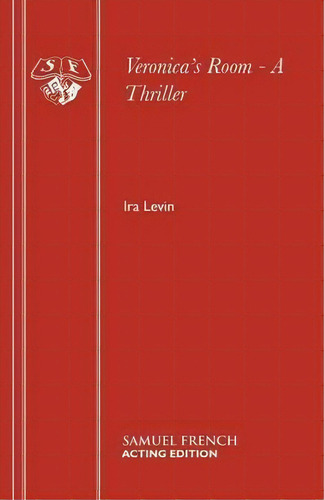 Veronica's Room, De Ira Levin. Editorial Samuel French Ltd, Tapa Blanda En Inglés