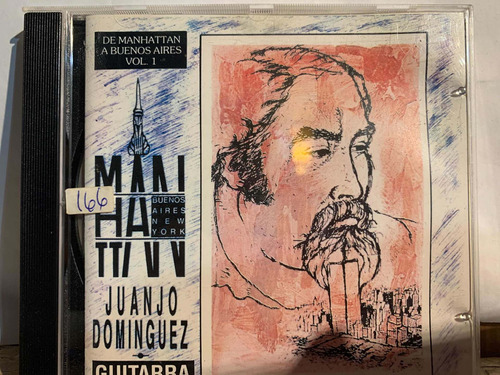 Cd Juanjo Dominguez Guitarra De Manhatan A Buenos Aires