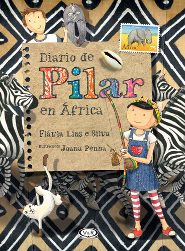 Diario de Pilar en África, de Lins e Silva, Flávia. Editorial Vrya, tapa blanda en español, 2018