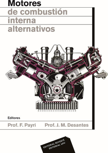 Motores De Combustión Interna Alternativos (sin Coleccion) /