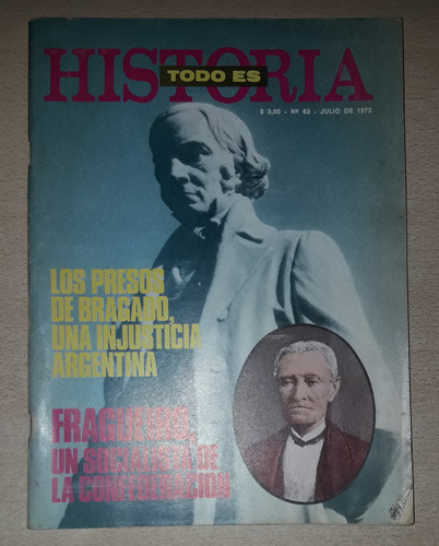 Revista Todo Es Historia N°63 Julio De 1972