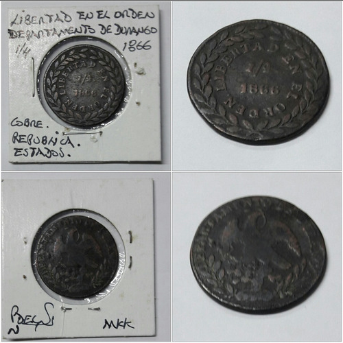 1/4 De Real, Moneda De Colección, Durango 1866. Cobre.