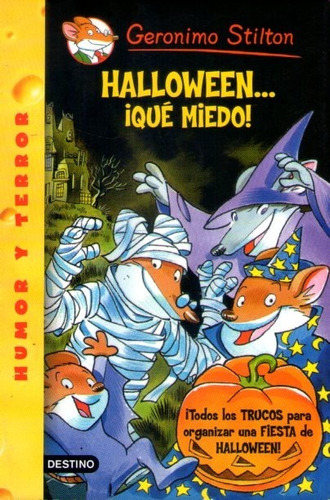 Halloween... ¡qué Miedo! Geronimo Stilton