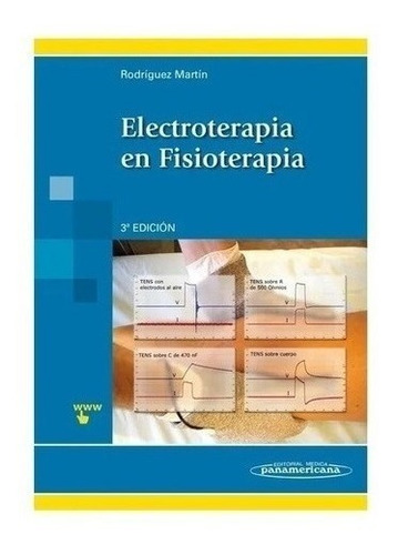 Libro - Electroterapia En Fisioterapia Rodríguez 3ed Nuevo!