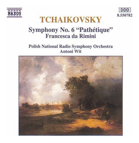 Antoni Wit; P.i. Tchaikovsky: Sinfonía 6 Patética, Cd