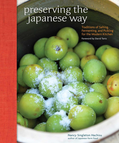 Libro: Preserving The Japanese Way: Traditions Of Salting, F