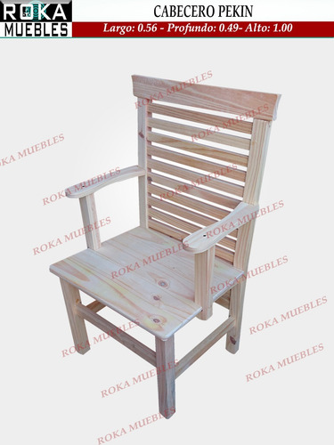 Silla Sillon Cabecero Pekin Oriental Reforzado Pino Roka