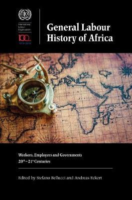 Libro General Labour History Of Africa - Workers, Employe...