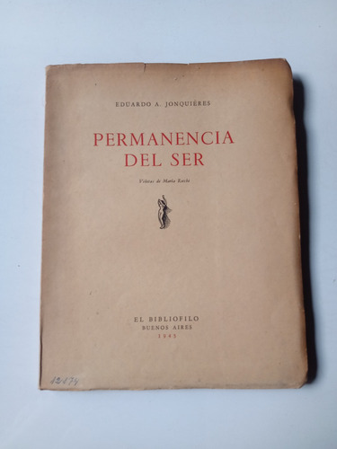 Permanencia Del Ser Eduardo Jonquieres Bibliofilo 1945