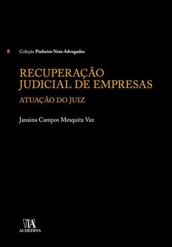 Recuperaçao Judicial De Empresas - Atuaçao Do Juiz