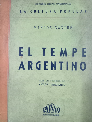 El Tempe Argentino: Marcos Sastre