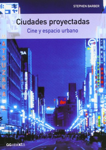 Libro Ciudades Proyectadas De Stephen Barber