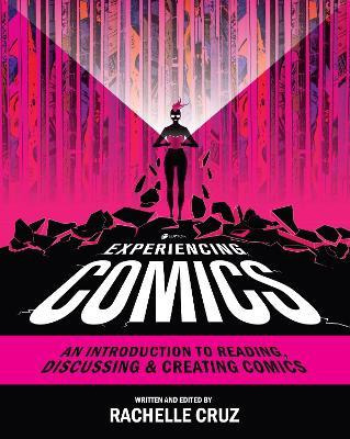 Libro Experiencing Comics : An Introduction To Reading, D...