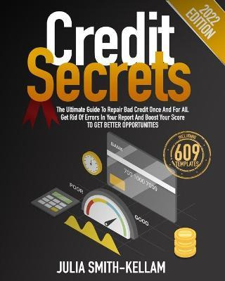 Libro Credit Secrets : The Ultimate Guide To Repair Bad C...