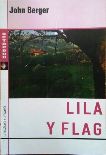 Lila Y Flag - John Berger -  Octa