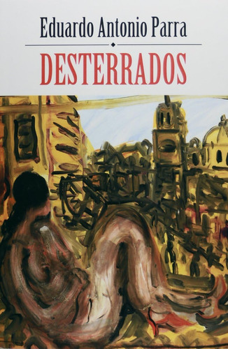 Libro: Desterrados (spanish Edition)