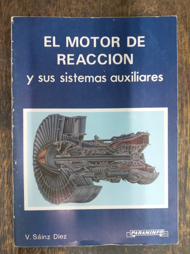 El Motor De Reaccion Y Sus Sistemas Auxiliares * V. S. Diez 