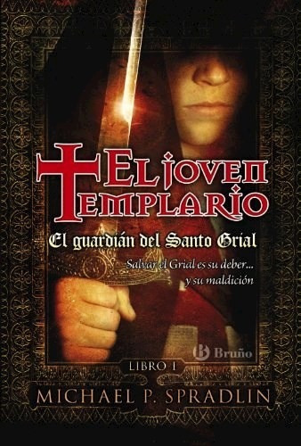 Libro El Guardian Del Santo Grial - El Joven Templario - Lib