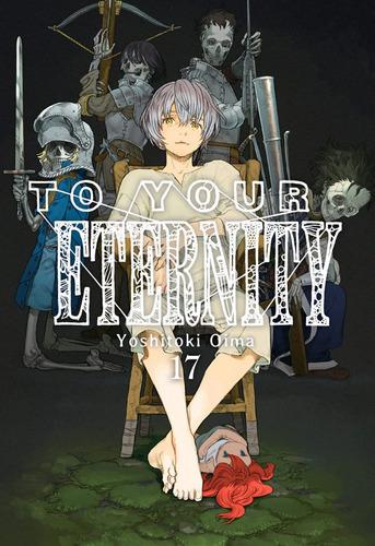 Libro - To Your Eternity 17 