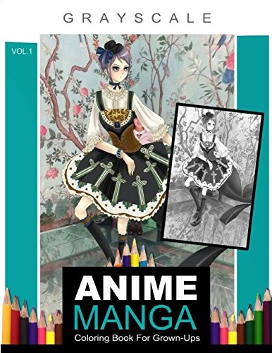 Anime Manga Coloring Book For Grownups Vol1 (volume 1)