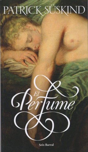 Libro: El Perfume / Patrick Suskind