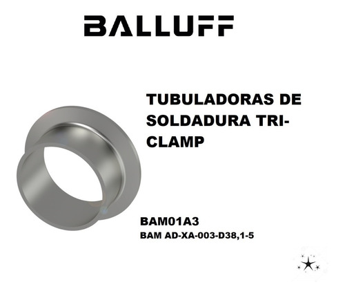 Tubuladuras De Soldadura Tri-clamp Para Series Btl5/7 Balluf