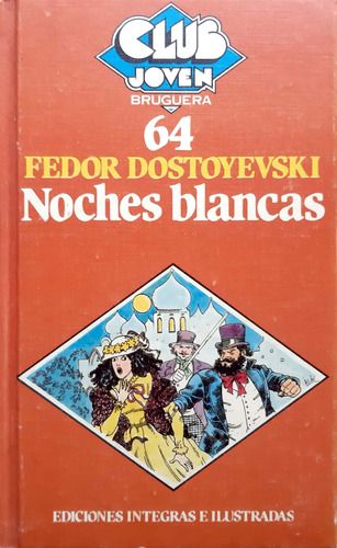 Noches Blancas Fedor Dostoyevski Buguera Usado *