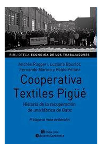 Cooperativa Textiles Pigue - Ruggeri , Andres - #c