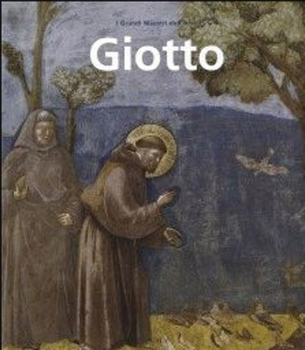 Giotto, De Bellosi, Luciano. Editorial Scala, Tapa Blanda En Español, 2016