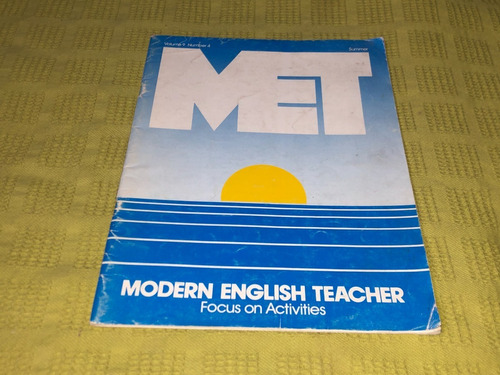 Met Volume 9 Number 4 Modern English Teacher April May 1982