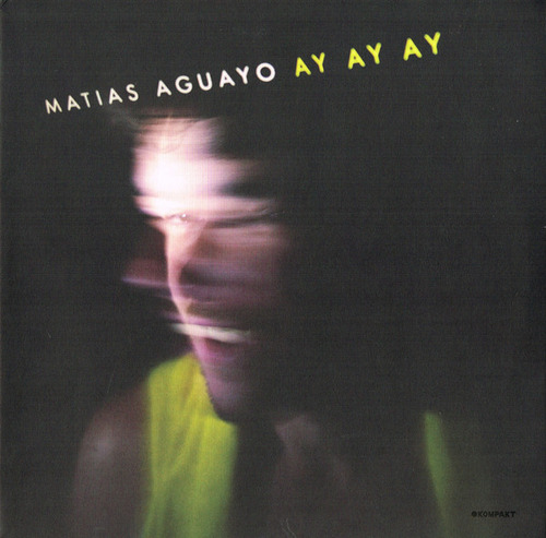 Vinilo Matías Aguayo - Ay Ay Ay (1ª Ed. Alemania, 2009)