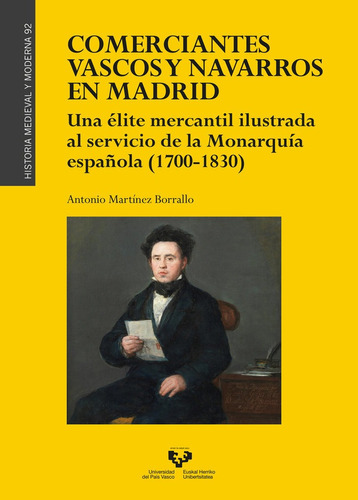 Libro Comerciantes Vascos Y Navarros En Madrid - Martinez...