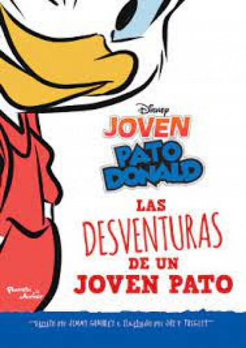 Las Desventuras De Un Joven Pato