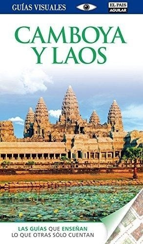 Guias Visuales - Camboya Y Laos