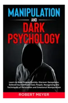 Comprar Libro: Manipulación Y Psicología Oscura: Aprende A Leer