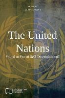 Libro The United Nations : Friend Or Foe Of Self-determin...