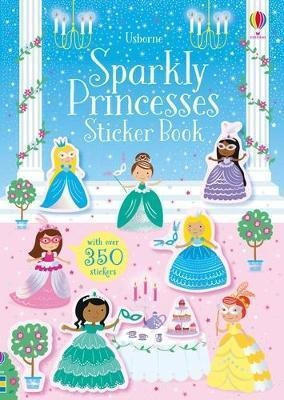 Sparkly Princesses Sticker Book  Kirsteen Robsonaqwe