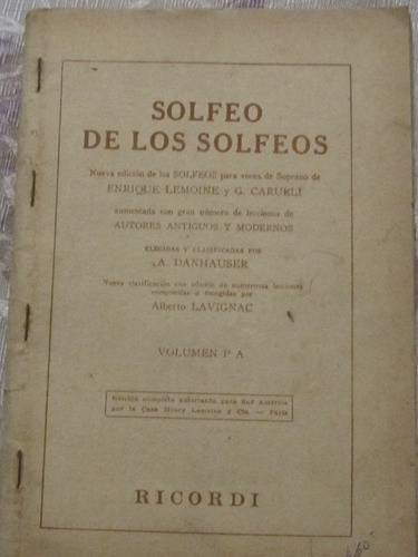 Solfeos De Los Solfeos Volumen 1 A - E. Lemoine - G. Carulli