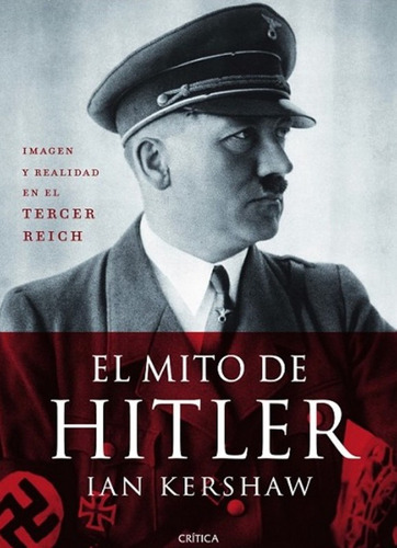 Mito De Hitler - Ian Kershaw