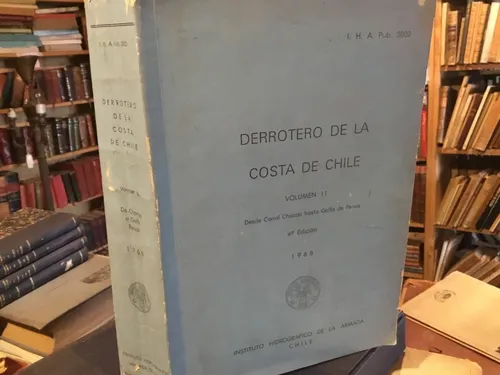 Derrotero Costa Chile Canal Chacao Golfo Penas Armada 1968 (Usado)