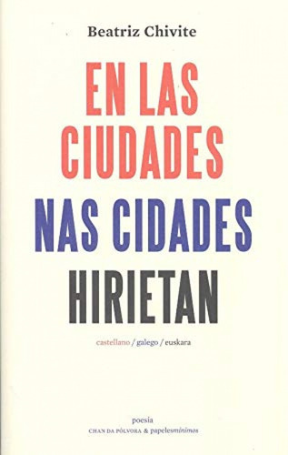 Libro En Las Ciudades / Nas Cidades / Hirietan - Chivite, Be